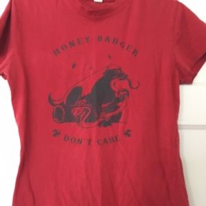 Honey Badger Don't Care Red T Shirt Top Fitted L